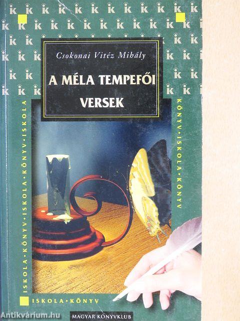 A méla Tempefői/Válogatott versek