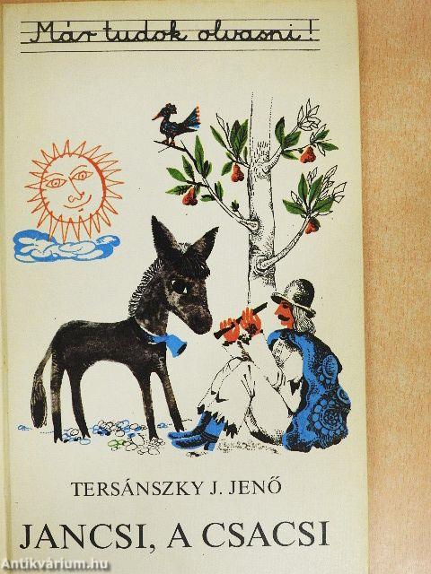 Jancsi, a csacsi