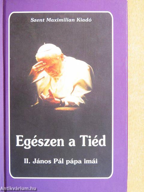 Egészen a Tiéd