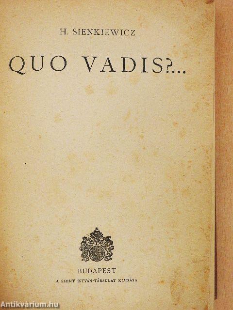 Quo vadis?...