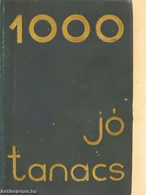 Ezer jó tanács