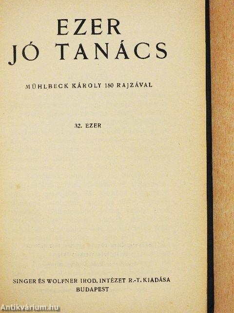 Ezer jó tanács