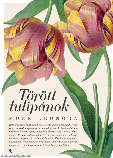 Törött tulipánok - új kiadás