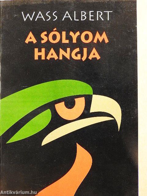 A sólyom hangja
