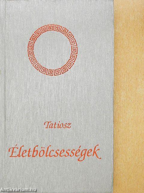 Életbölcsességek