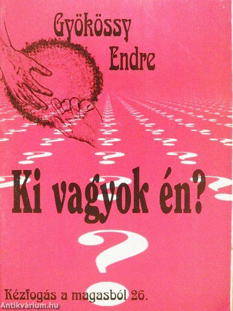 Ki vagyok én?