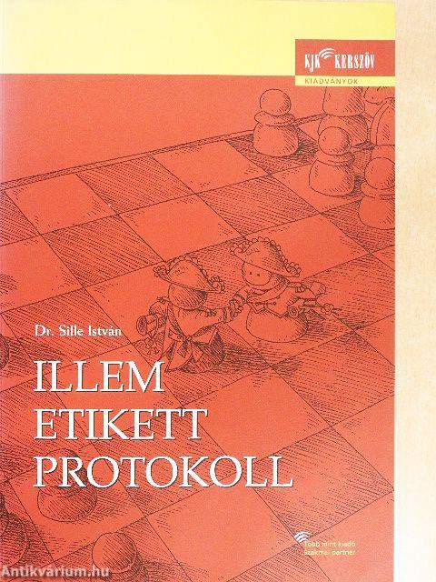 Illem, etikett, protokoll