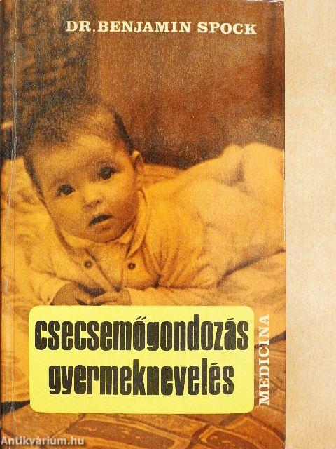 Csecsemőgondozás, gyermeknevelés