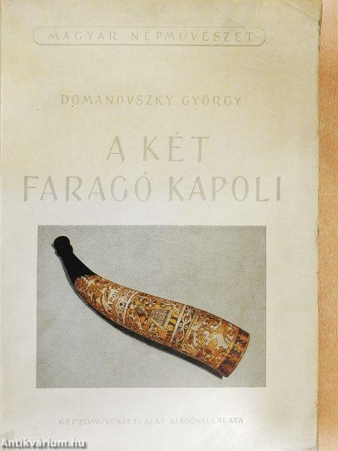 A két faragó Kapoli