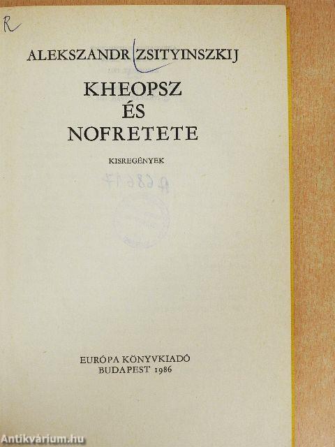 Kheopsz és Nofretete