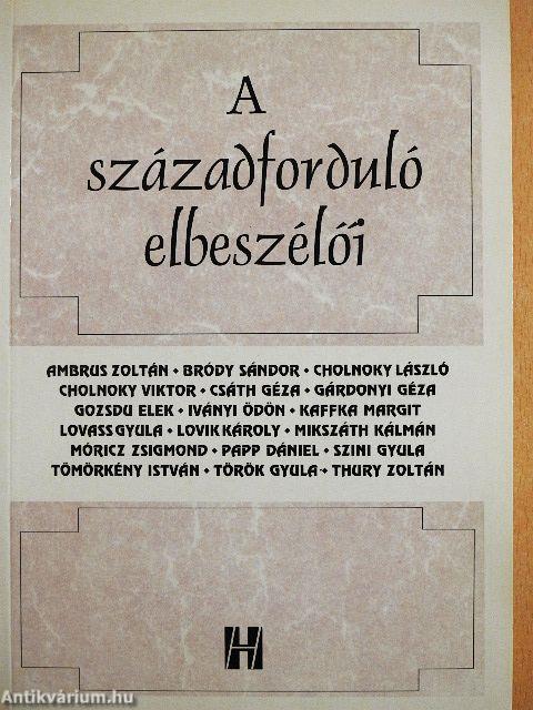 A századforduló magyar elbeszélői