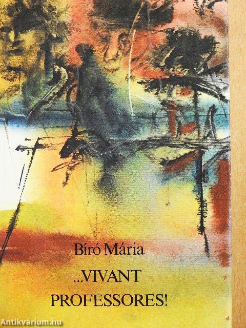 ...vivant Professores!