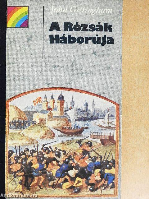 A Rózsák Háborúja