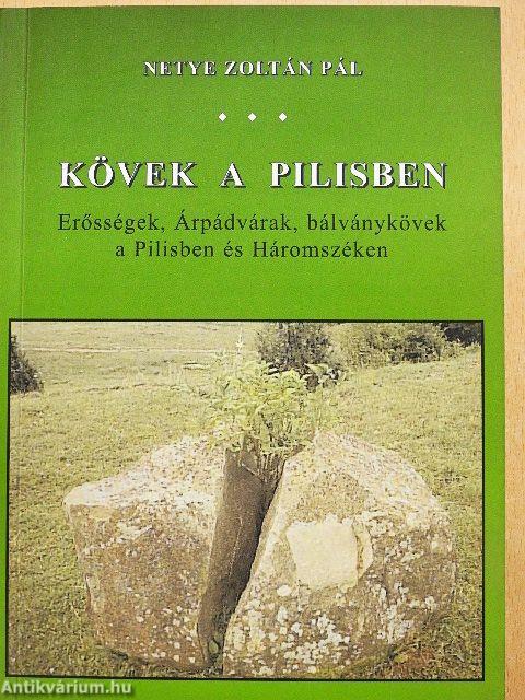 Kövek a Pilisben