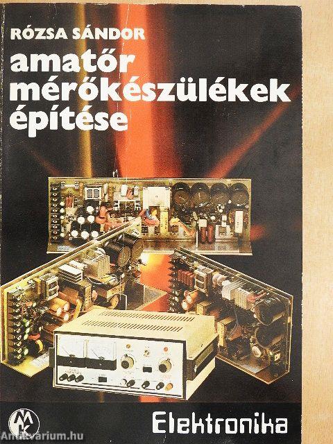Amatőr mérőkészülékek építése