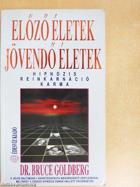 Előző életek - jövendő életek