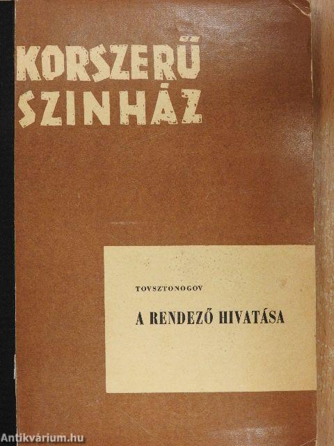 A rendező hivatása