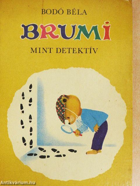 Brumi mint detektív