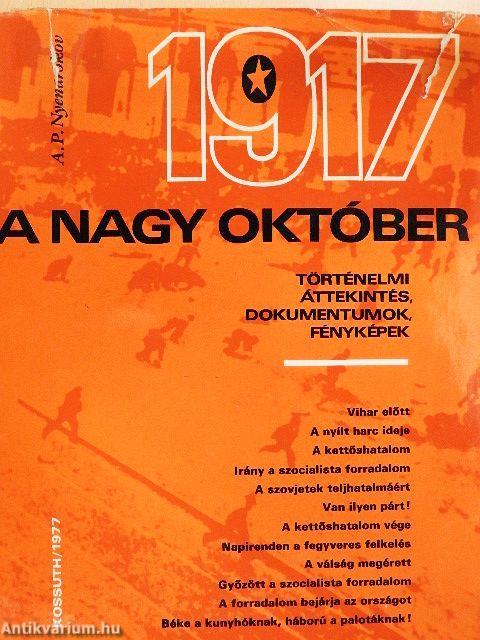 1917. A Nagy Október