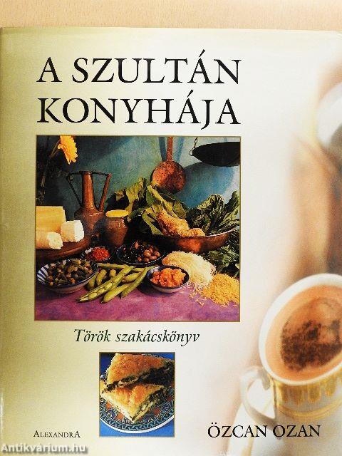 A szultán konyhája