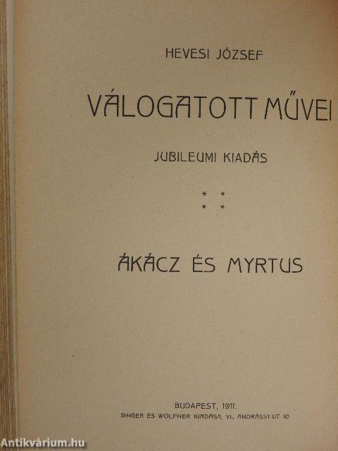 Rodostóba!.../Ákácz és Myrtus