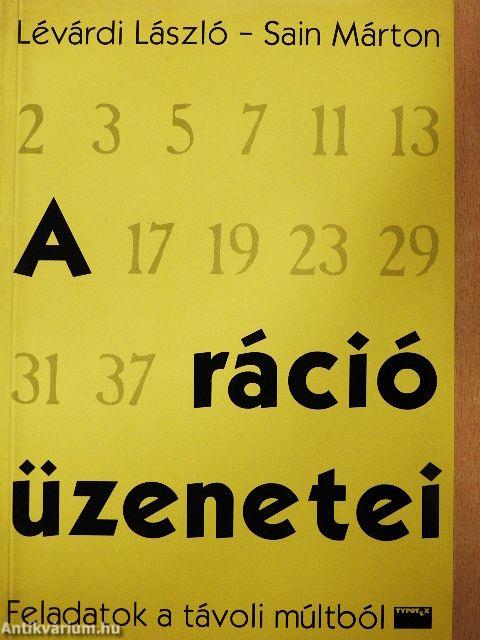 A ráció üzenetei