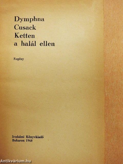 Ketten a halál ellen