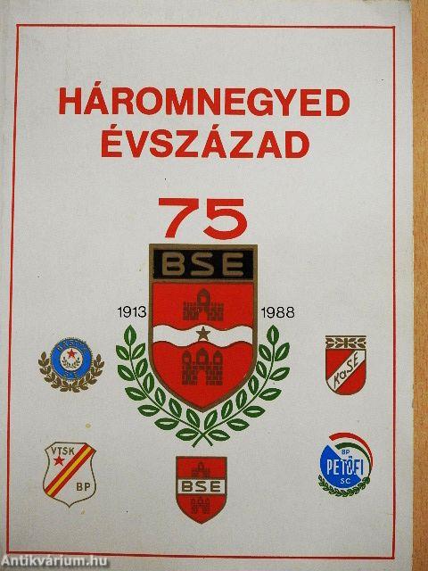 Háromnegyed évszázad