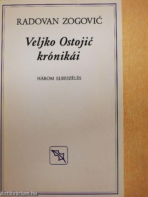 Veljko Ostojic krónikái