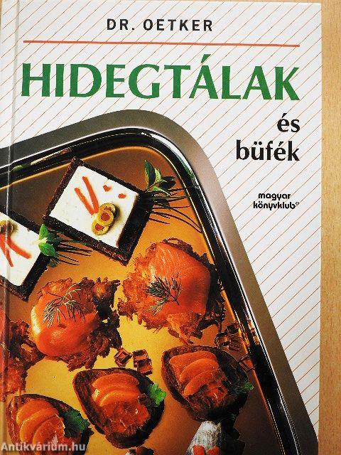Hidegtálak és büfék