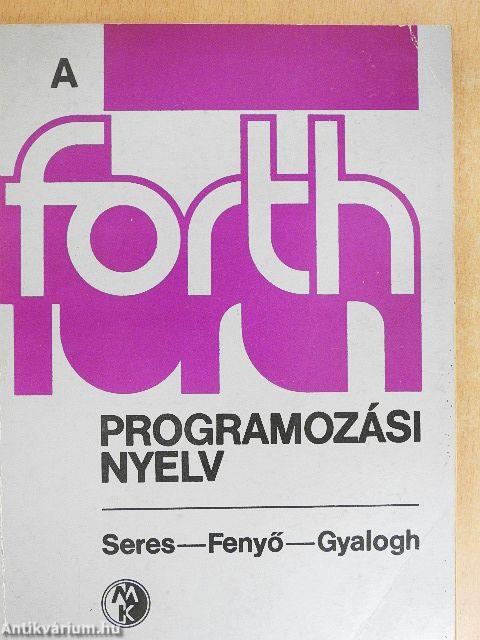 A Forth programozási nyelv
