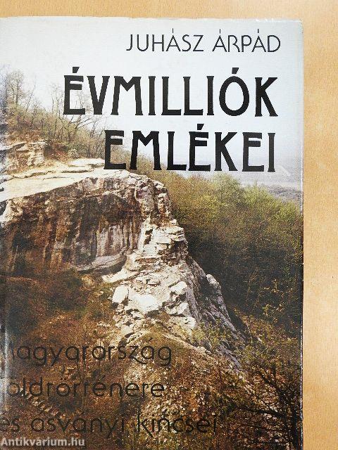 Évmilliók emlékei