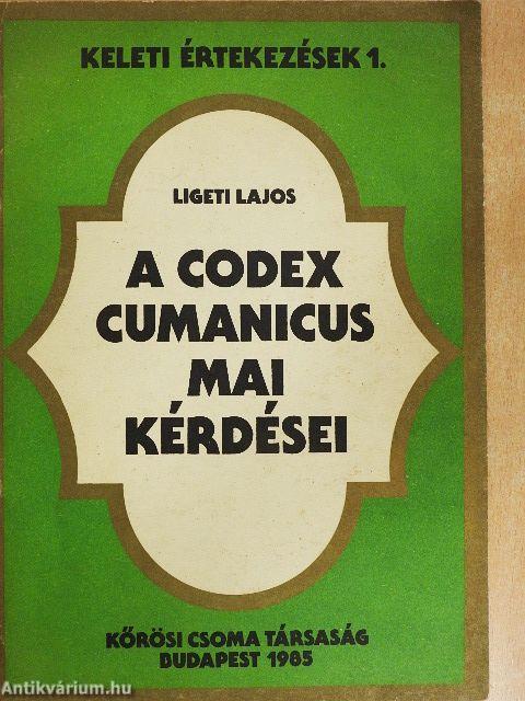 A Codex Cumanicus mai kérdései