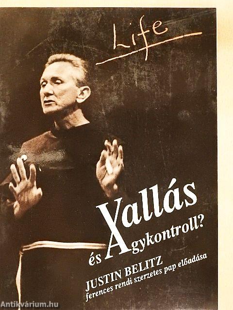 Vallás és agykontroll?