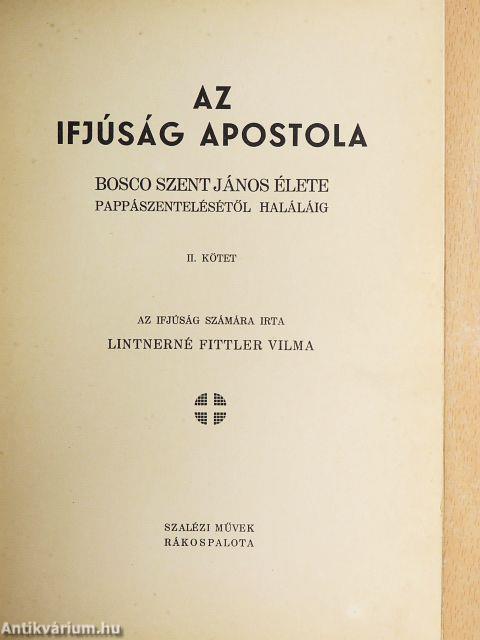 Az ifjúság apostola II.