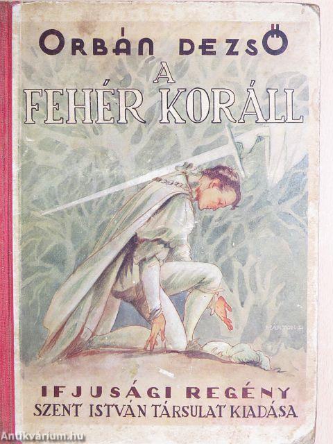 A fehér koráll