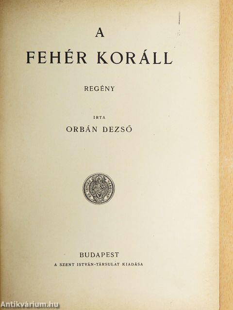 A fehér koráll
