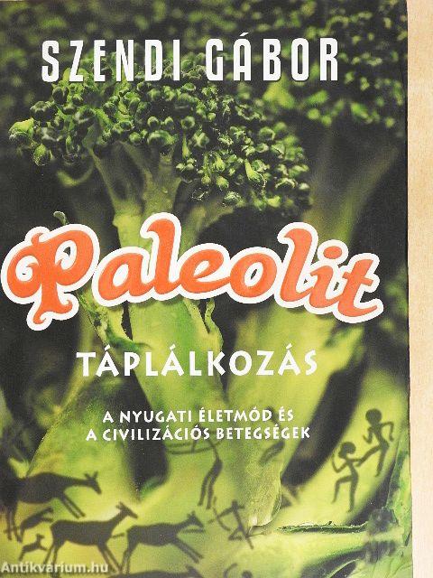 Paleolit táplálkozás
