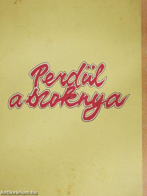 Perdül a szoknya