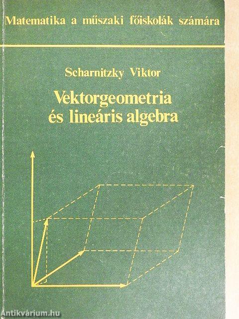 Vektorgeometria és lineáris algebra