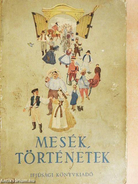 Mesék, történetek