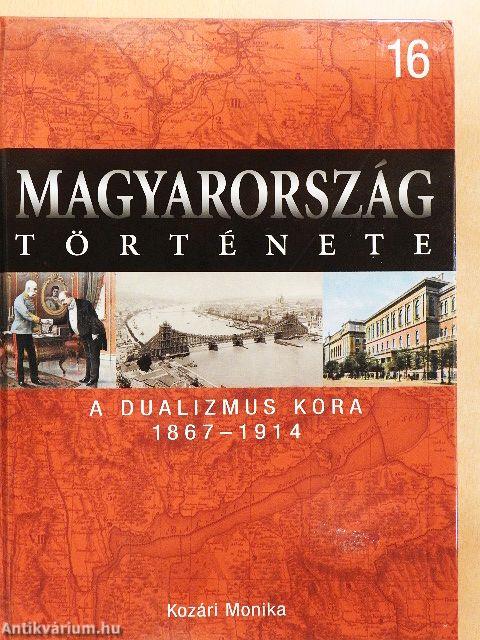 A dualizmus kora 1867-1914