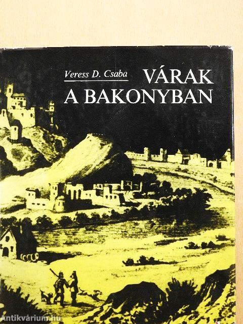 Várak a Bakonyban