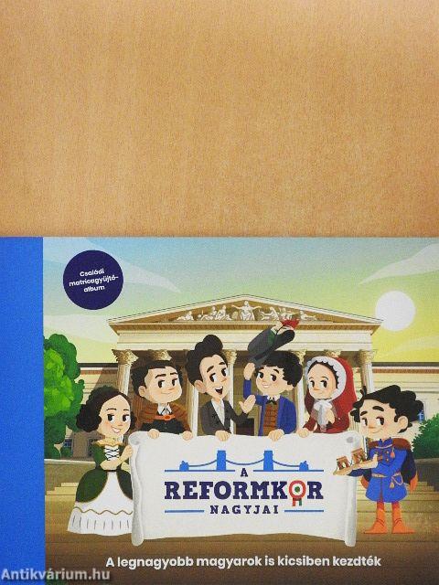 A reformkor nagyjai