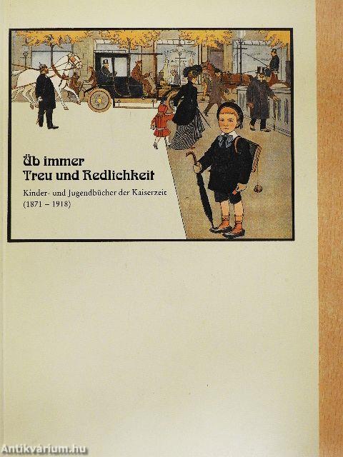Üb immer Treu und Redlichkeit