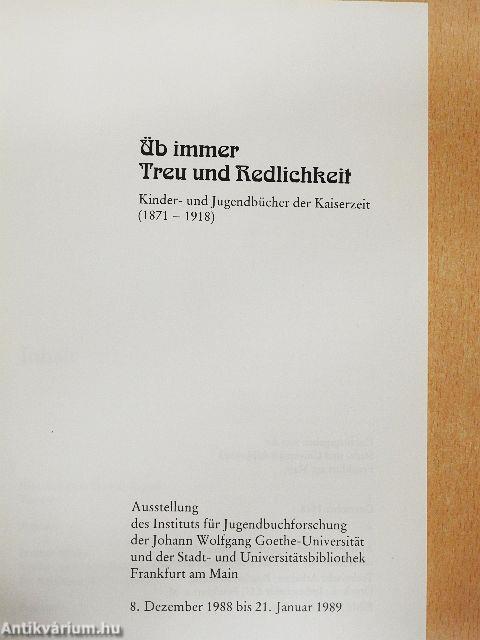 Üb immer Treu und Redlichkeit