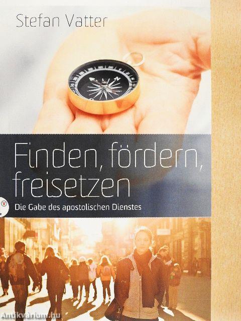 Finden, fördern, freisetzen