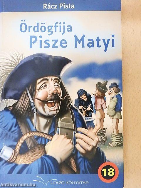 Ördögfija Pisze Matyi