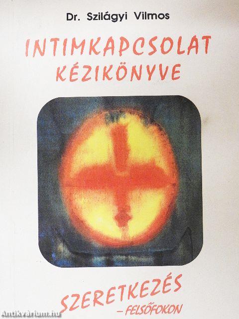 Intimkapcsolat kézikönyve