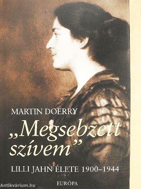 "Megsebzett szívem"